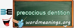 WordMeaning blackboard for precocious dentition